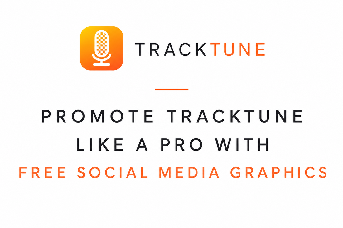 Promote TrackTune Like a Pro With Free Social Media Graphics