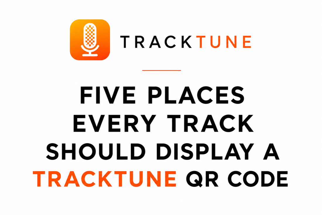 Five Places Every Track Should Display a TrackTune QR Code